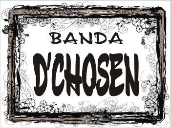 A banda D’CHOSEN possui um estilo Pop-Rock Grunge, Com quatro integrantes: Júnior (Vocal e Guitarra) André (Guitarra) Ricardo (Baixo) Léo (Bateria)