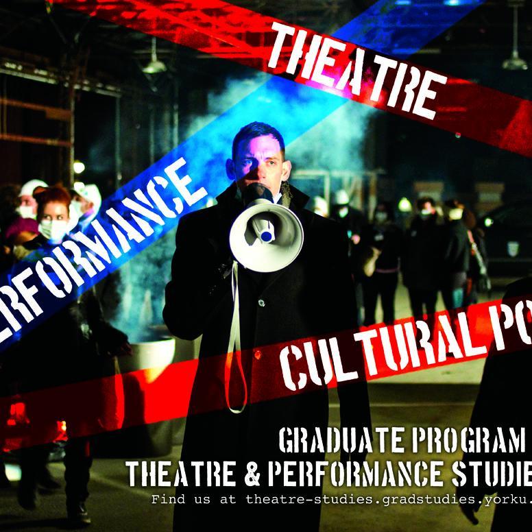 MA/PhD Program in Theatre, Dance & Performance Studies at York University.