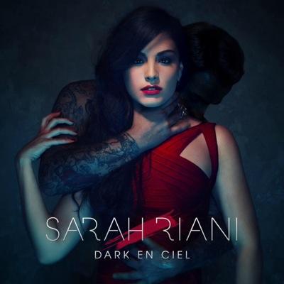 Album DARK EN CIEL -                           http://t.co/IMjoozN08U                      Contact: sarahrianicontact@gmail.com