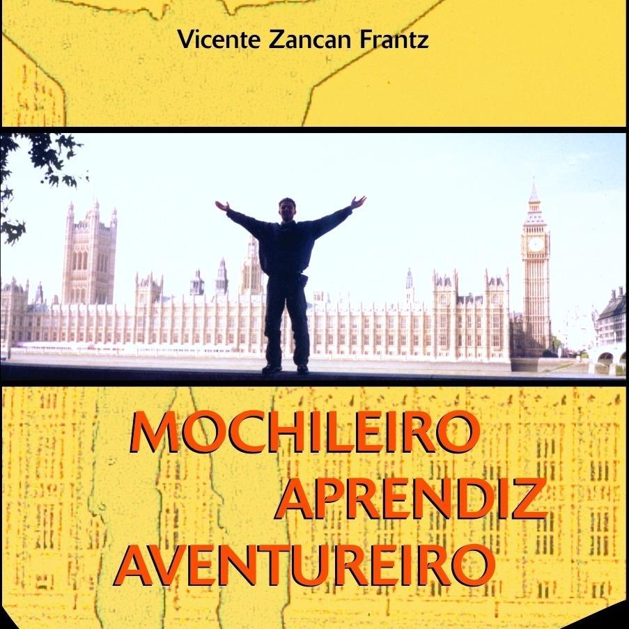 SIGA o Livro MOCHILEIRO APRENDIZ AVENTUREIRO, de Vicente Z. Frantz: FOTOS, VÍDEOS, DICAS, HISTÓRIAS de VIAGENS pelo mundo.Veja mais em http://t.co/aWEN4TCI