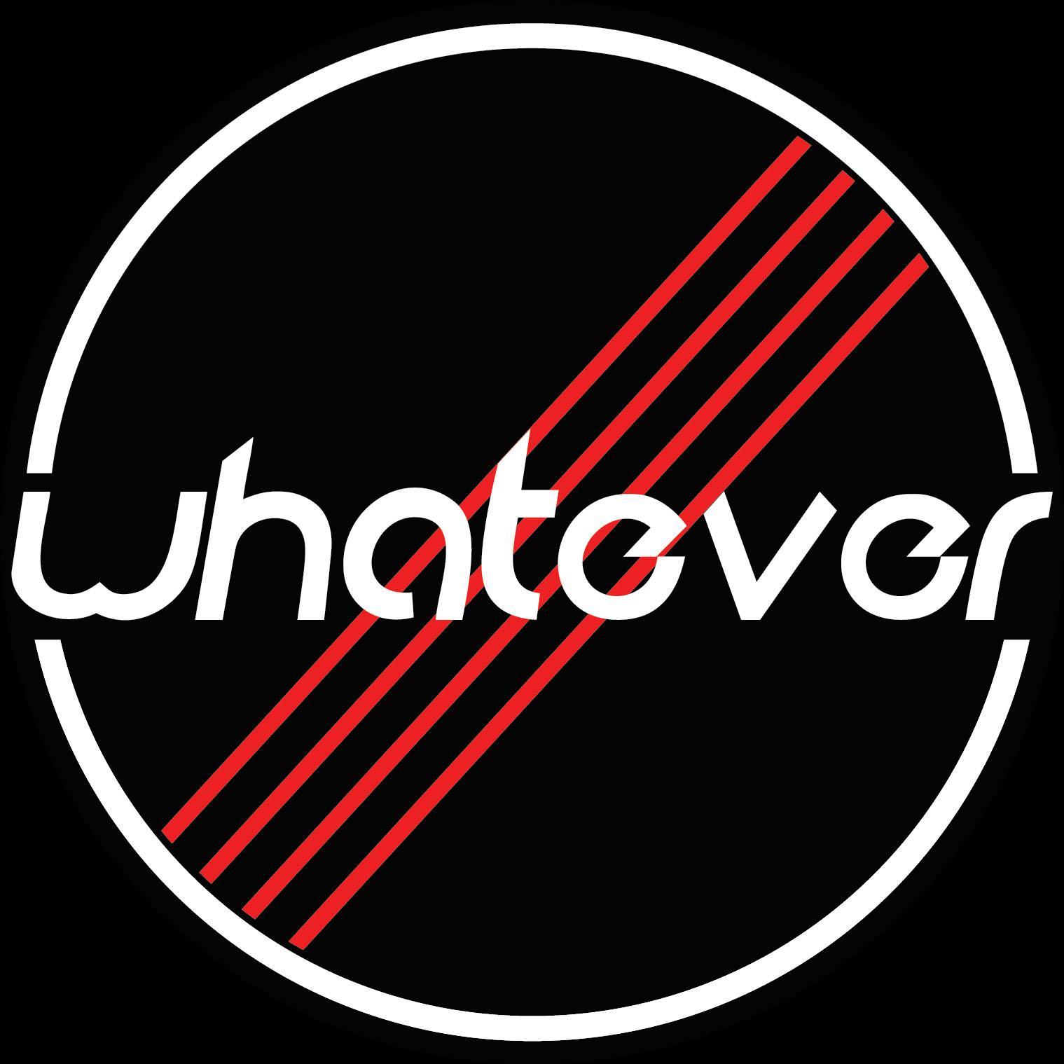 whatever the band
