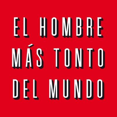elhombretonto's profile picture. Hacemos rock and roll para que bailes. Escribimos canciones por encargo. Buscamos un poco de gris. Somos EL HOMBRE MÁS TONTO DEL MUNDO.