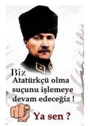 ATATÜRK AŞIKLARI  FAŞİZM DÜŞMANLARI BUYURSUN                            KAPIM DAİMA AÇIK.......