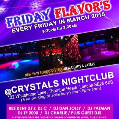 Every Friday at The New Look Crystals Nightclub SE25 6XB - Commercial RnB, House, UK Garage, Club Classics.