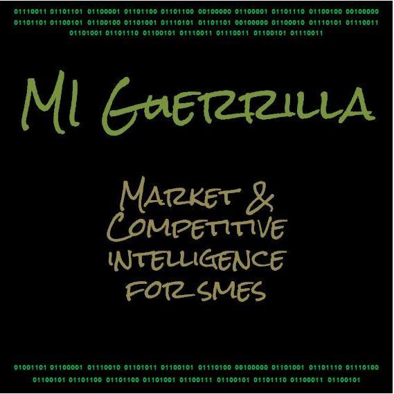 Market and competitive intelligence for SMEs #GuerrillaMarketing