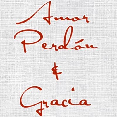 Sin el Amor, el Perdon y la Gracia de Dios nos reduciriamos a nada.