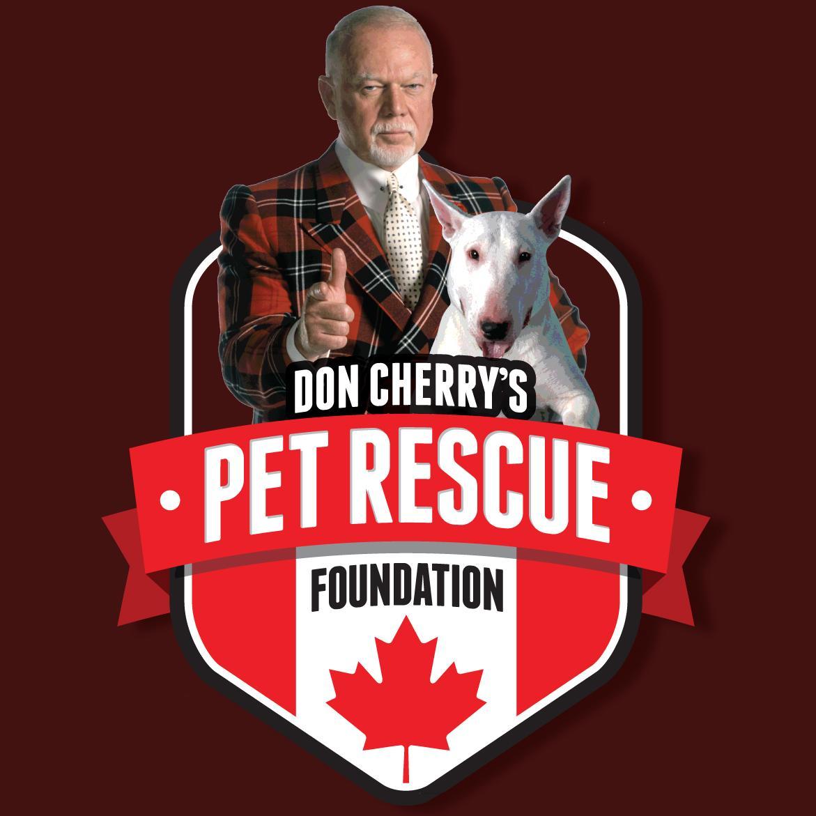 Don Cherry's Pet Rescue Foundation: “Assisting those who are in the trenches, making Canada a better place for animals” - Don Cherry