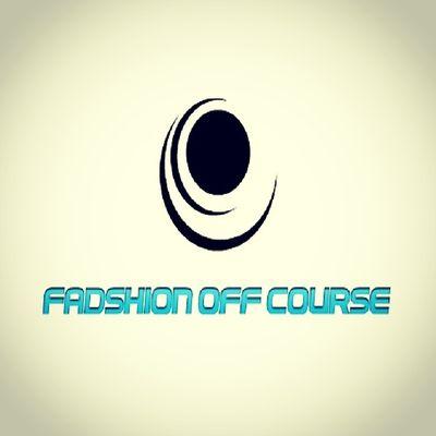 Fadshion Off Course, Get yours on.