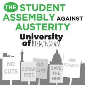 UOBSAAA's profile picture. We are the Student Assembly Against Austerity group at the University of Birmingham, UK.