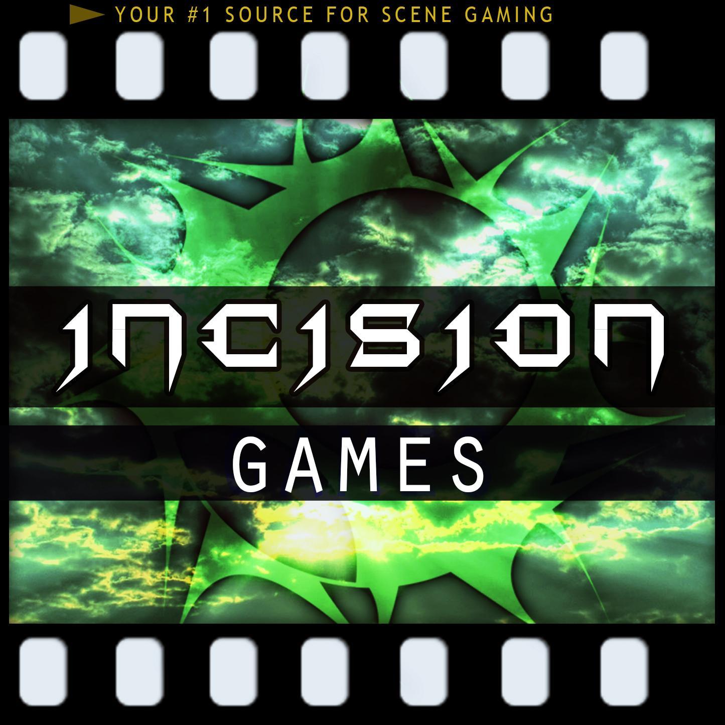 @incisionphoto | @incisionfilms | @incisionnews | @incisiongames