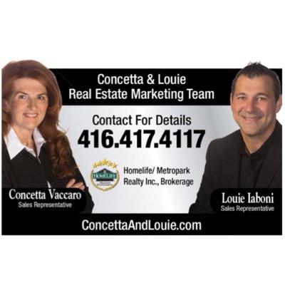 The Concetta and Louie Real Estate Marketing Team along with HomeLife MetroPark Realty specialize in new and resale homes and condos throughout the GTA.