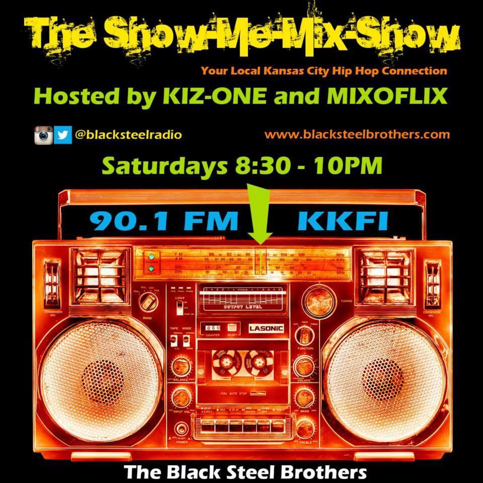 Show-Me-Mix Show (Saturday's 8:30pm - 10pm on KKFI 90.1 FM) Hosted By: @BlackSteelBros & @OhDanigirl  SEND RADIO EDITED MP3's TO: blacksteelradio@gmail.com