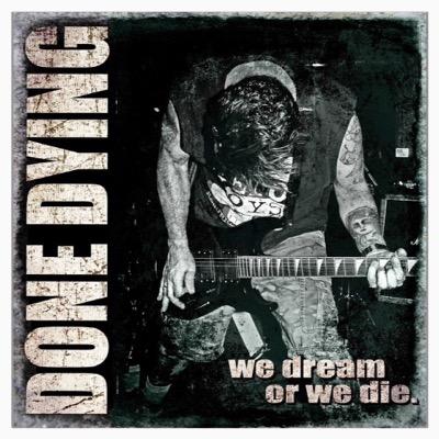 We dream or we die LP out now. O'Mahony. Hartsfield. Lohman. Panter.