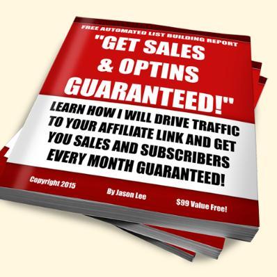 I Will Make You Sales
& Build Your List
Guaranteed!