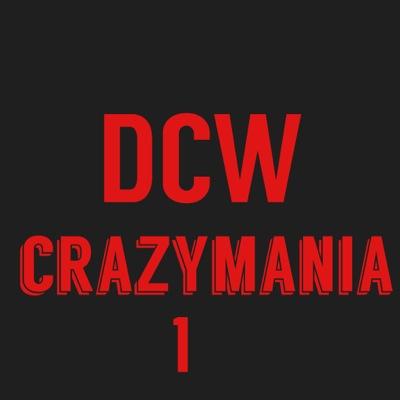 #crazymania only 4 days away on DCW live on youtube for FREE FREE FFRREEE for a hour of matches