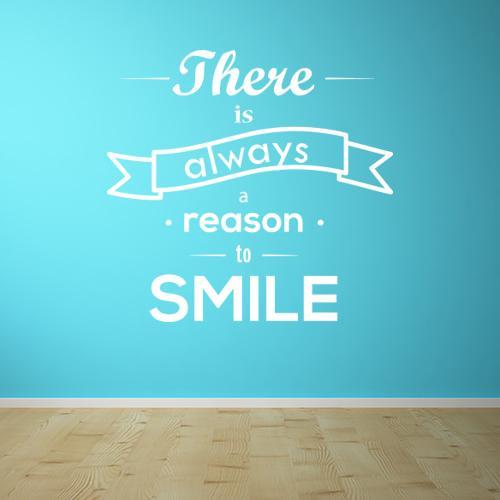 Everyday you have at least one reason to smile :)