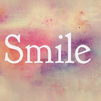 Don't Forget Smile. :)