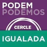Cercle Oficial Podem Igualada. Assemblees a l’Espai Centre Cívic (c/Trinitat, 12) els Divendres a partir de les 19:00h.