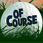 OfCourseGolf's profile picture. A Web Series Unlike Any Other...Found Exclusively in http://t.co/n1UDwNsYCj