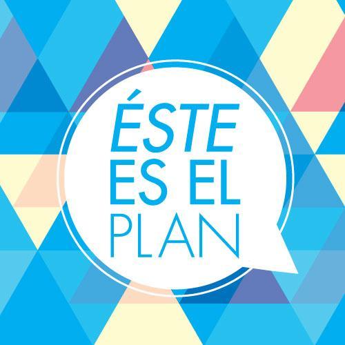 Yo, el que siempre sabe cuáles son los mejores planes. #ÉsteEsElPlan y que nadie se atreva a decir lo contrario.