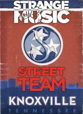 We are the Knoxville Tennessee Strange Music Street Team! Here to promote,share,and help Strange Music reach everyone.