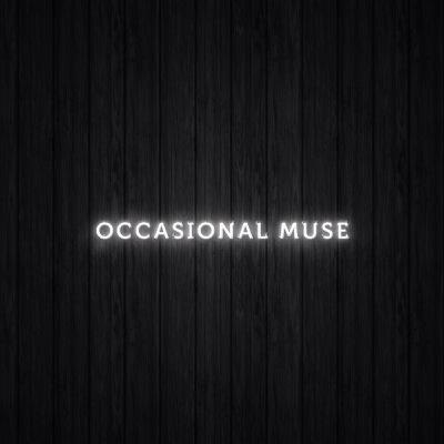Spreading positivity, One quote at a time. Our twitter's new, so most of our quotes are on IG (@occasionalmuse)! Help us transform into a Social Enterprise! ❤️
