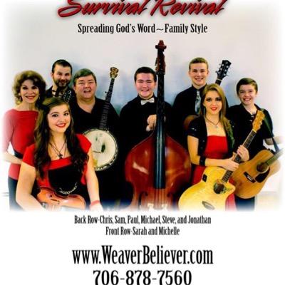 Weaver Believer family band, wife/momma/Mimi to 8 kids & 6 grandbabies; all sing/play SoGo/Bluegrass/Country, fulltime rv, Spreading God's Word~Family Style