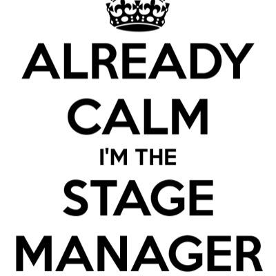Confessions of a stage manager.