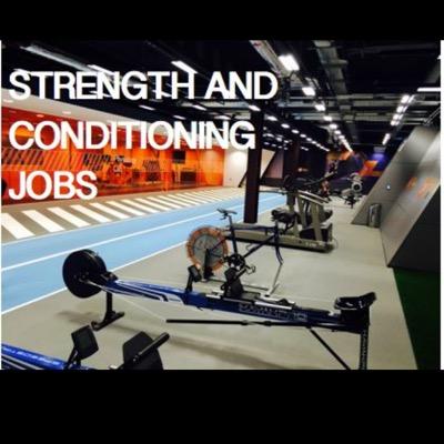 Strength and Conditioning Jobs