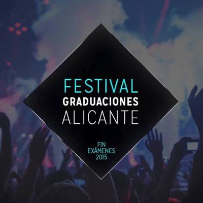 ¡FESTIVAL GRADUACIONES ALICANTE! 22 Y 29 DE MAYO · SALA THE ONE