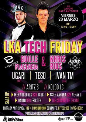 Sesiones LKA TECH FRIDAY de la mano de sus creadores UGARI TESO IVAN TM .
