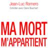MortMappartient's profile picture. Ma Mort M'appartient - 100% des Francais vont mourir, les politiques le savent-ils ? - Livre de @JeanLucRomero avec @clairebauchart