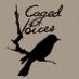 Caged Voices (@cagedvoices) Twitter profile photo Caged Voices (@cagedvoices) Twitter profile photo