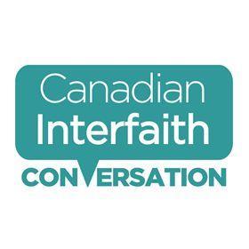 The Canadian Interfaith Conversation: advocating for religion in a pluralistic society and in Canadian public life