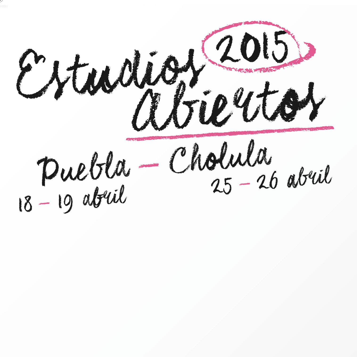 Estudios Abiertos Puebla Cholula 5ª Ed. || Recorrido anual por los talleres de producción de artistas plásticos y visuales