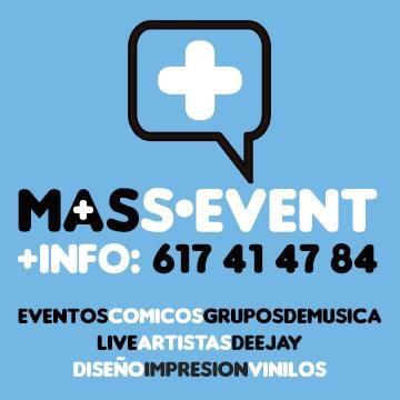 productora de eventos para el ocio. MARKETING DISEÑO IMPRENTA GRUPOS DEEJAYS PERFORMANCE COMICOS ARTISTAS FAMOSOS mas info: booking@massevent.es