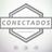 [ CONECTADOS TV ]