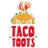 Taco Toots