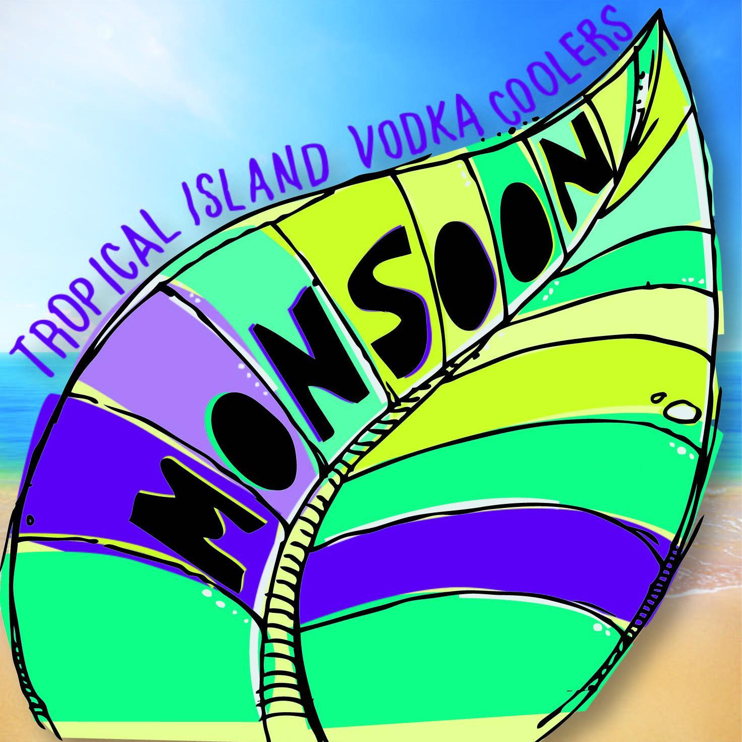 Monsoon Tropical Island Vodka Coolers. Splash down in the moment!