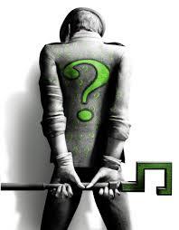 Can you out riddle me? Riddle me that.
