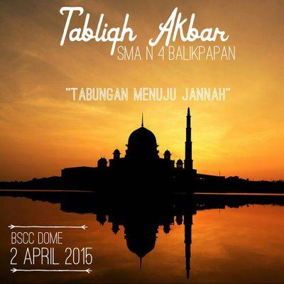Tabligh Akbar yang akan diadakan oleh SMA N 4 Balikpapan . Follow Instagram : @tablighakbar . #tablighakbarsmapa