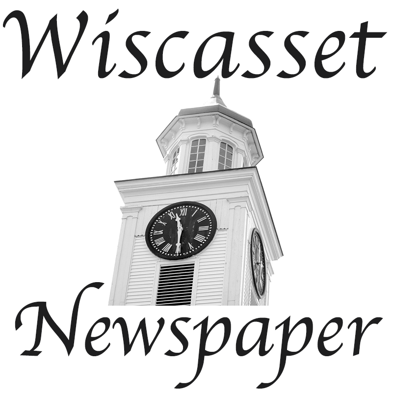 The Wiscasset Newspaper covers news throughout Midcoast Maine, from Bath to Damariscotta and beyond.