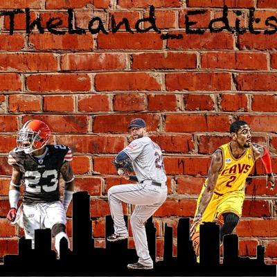 Edits page for @TheLand_Sports. Cavs, Browns, Indians, and Buckeyes!