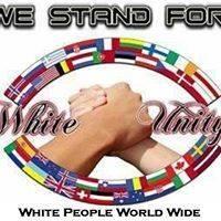 This page is for White people to come and see what is happening to their Brethren in different parts of the world.