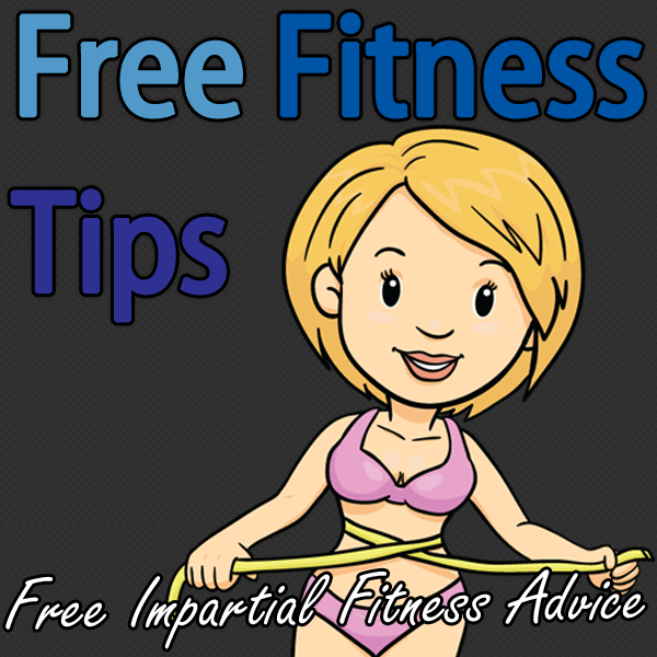 Free Fitness Tips provides you with free diet, exercise, fitness and weight loss tips to help you lead a fitter and healthier life.