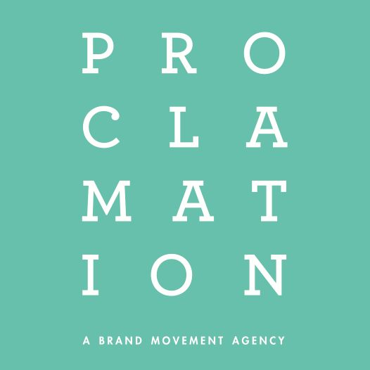 PROCLAMATION's profile picture. A Brand Movement Agency