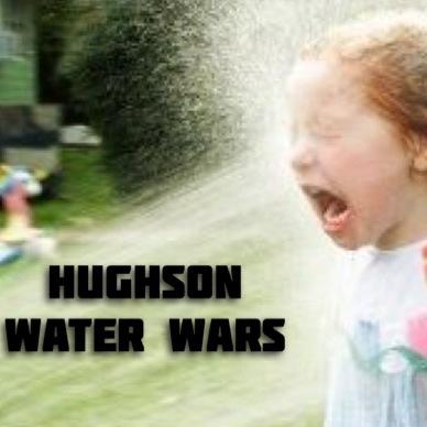 hughson high water wars