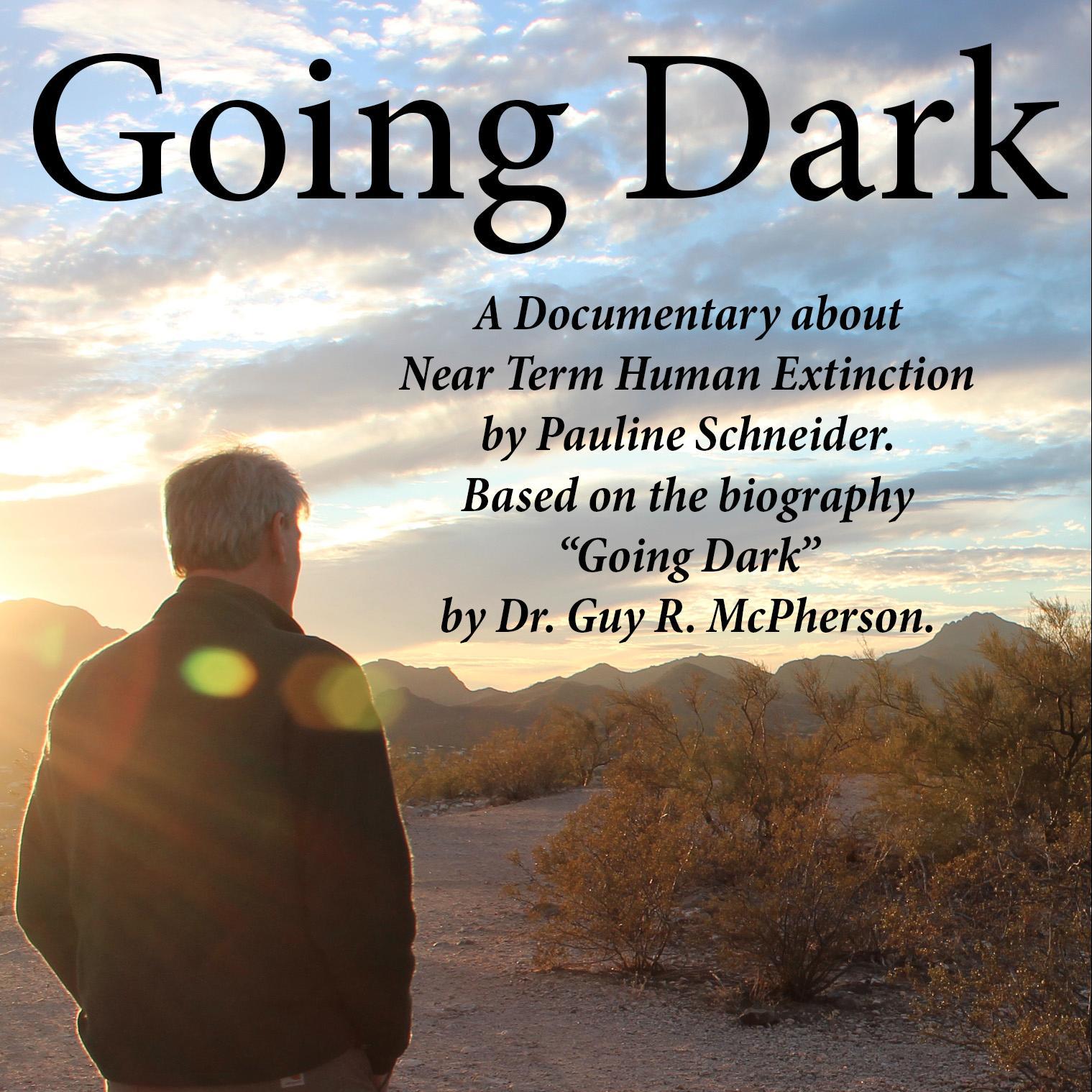 GoingDarkDocu's profile picture. Going Dark a documentary by Pauline Schneider abt how to live with seeing Human Extinction in our lifetime. 600ppm CO2equivalent, https://t.co/lzBEjzn2VP