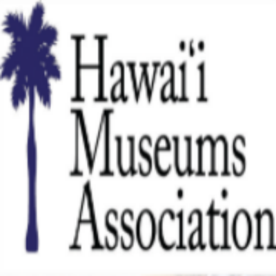 The Hawai'i Museums Association (HMA) is a non-profit corporation dedicated to communication and cooperation among the staffs and supporters of Hawaii's museums