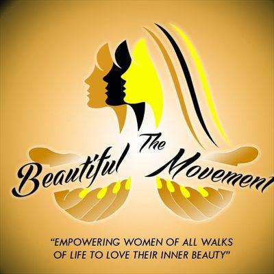 empowerallofyou's profile picture. The Beautiful Movement  Empowering Women Of All Walks Of Life To Love Their Inner Beauty